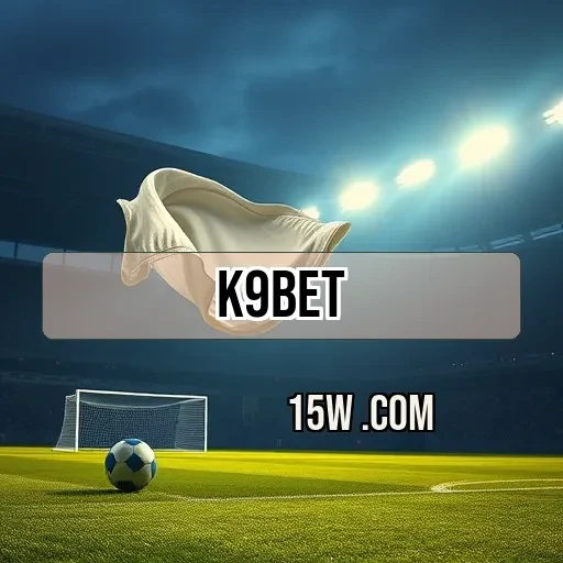 k9bet: Apostas Ao Vivo para Emocionar e Engajar